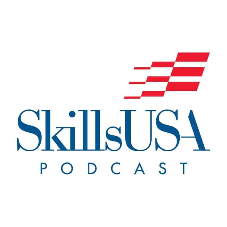 SkillsUSA’s Podcast